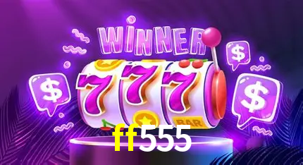 Apostas Esportivas na ff555: Um Guia Completo